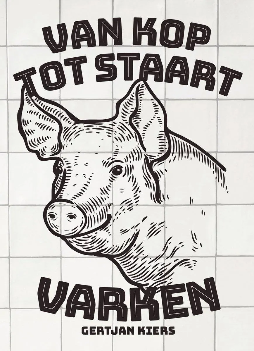 Van kop tot staart: varken